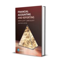 FINANCIAL ACCOUNTING AND REPORTING BARRY ELLIOTT • JAMIE ELLIOTT NINETEENTH EDITION